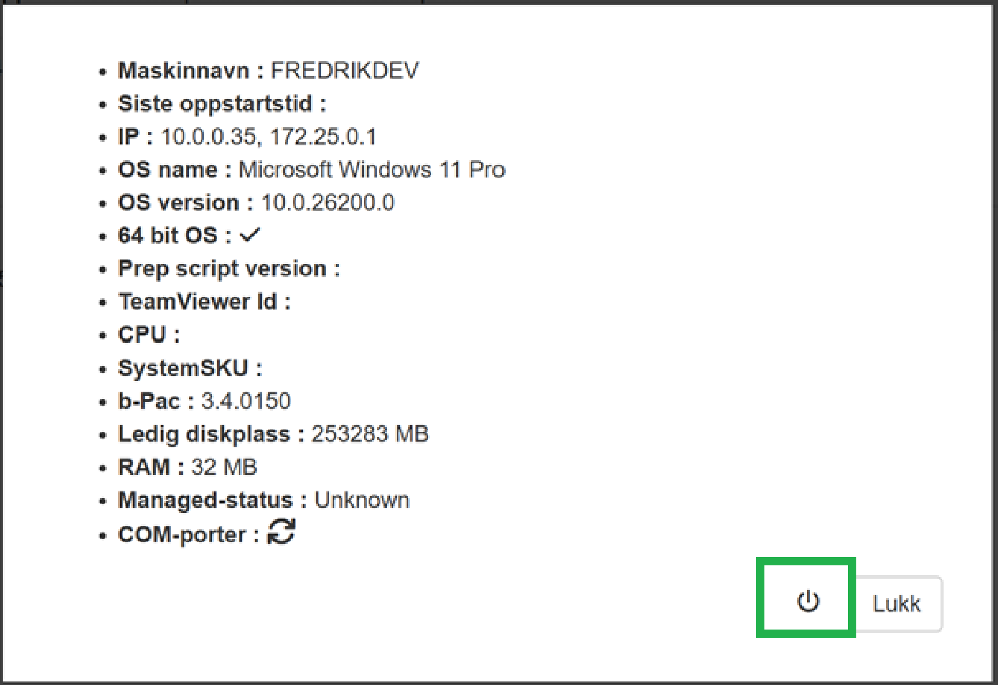 Grensesnittet for maskinnavnet, viser relevant hardware-relatert informasjon. Skru av-ikonet er markert